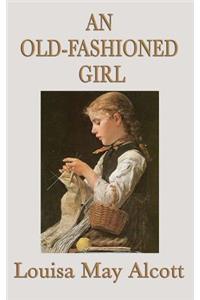 An Old-Fashioned Girl