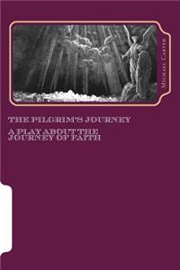 The Pilgrim's Journey