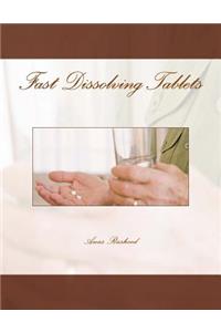 Fast Dissolving Tablets