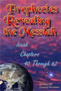 Prophecies Revealing the Messiah