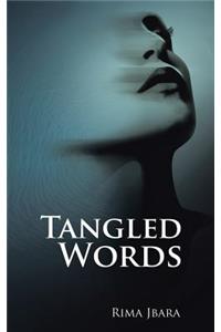 Tangled Words