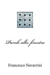 Parole alla finestra