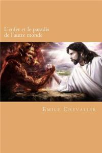 L'enfer et le paradis de l'autre monde