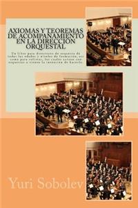 Axiomas y teoremas de acompañamiento en la dirección orquestal