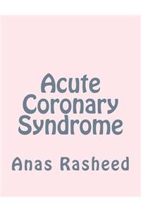 Acute Coronary Syndrome