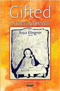 Gifted Underachiever