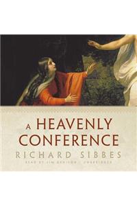Heavenly Conference Lib/E
