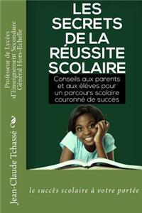 Les secrets de la réussite scolaire