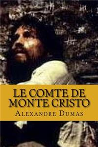 Le comte de monte cristo (French Edition)
