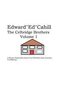 The Celbridge Brothers