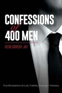 Confessions of 400 Men