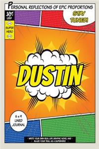 Superhero Dustin