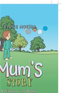 Mum's Story