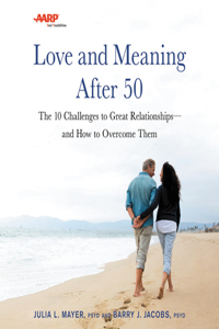 AARP Love and Meaning After 50