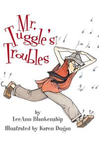 Mr. Tuggle's Troubles