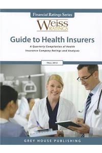Weiss Ratings' Guide to Health Insurers, Fall 2012
