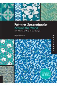 Around the World: 250 Patterns for Projects and Designs