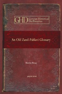 An Old Zand-Pahlavi Glossary