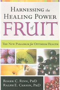 Harnessing the Healing Power of Fruit