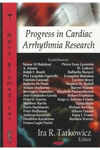 Progress in Cardiac Arrythmia Research