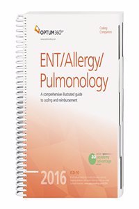 Coding Companion for ENT/Allergy/pulmonology 2016