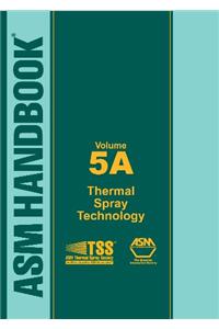 ASM Handbook, Volume 5A