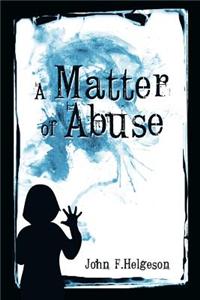 Matter of Abuse