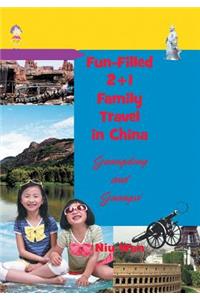 Fun-Filled 2+1 Family Travel in China