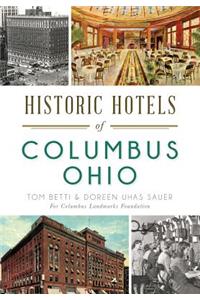 Historic Hotels of Columbus, Ohio
