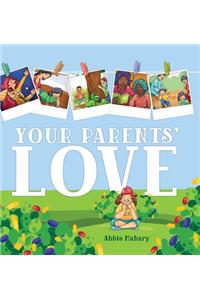 Your Parents' Love