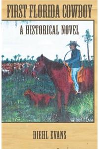 First Florida Cowboy