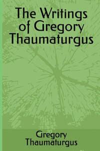 Writings of Gregory Thaumaturgus