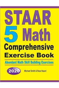 STAAR 5 Math Comprehensive Exercise Book