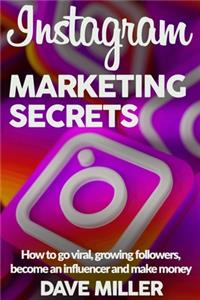 Instagram Marketing Secrets