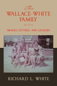 Wallace-White Family