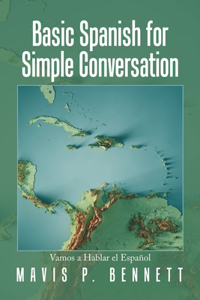 Basic Spanish for Simple Conversation