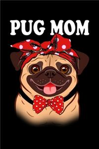 Pug Mom