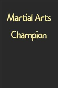 Martial Arts Champion