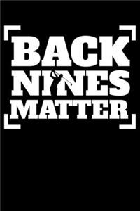 Back Nines Matter