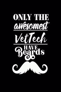 Only the Awesomest Vet Tech Have Beards