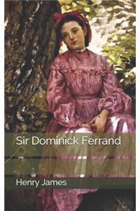 Sir Dominick Ferrand