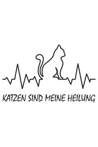 Katzen Sind Meine Heilung