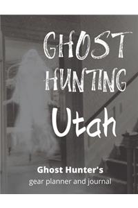 Ghost Hunting Utah