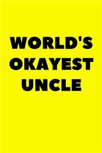 World's Okayest Uncle