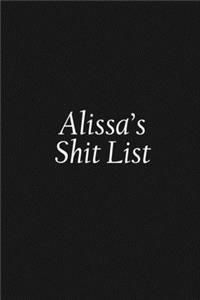 Alissa's Shit List
