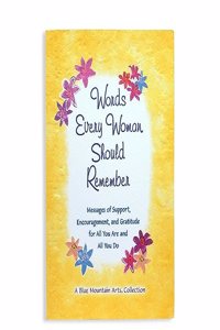 Words Every Woman Should Remember