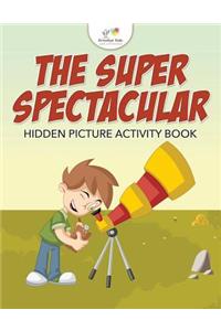 Super Spectacular Hidden Picture Activity Book