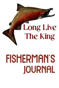Long Live The King Fisherman's Journal