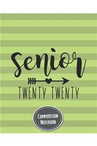 Composition Notebook Senior Twenty Twenty
