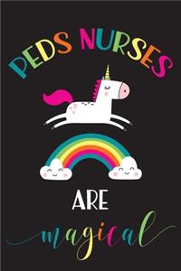 Peds Nurses Are Magical